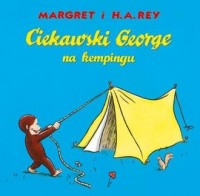 Ciekawski George na kempingu - okładka książki