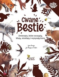 Cwane bestie. Zwierzęta, które - okładka książki