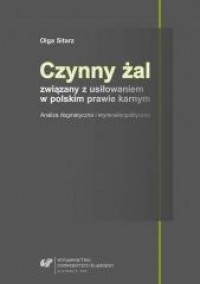 Czynny żal związany z usiłowaniem - okładka książki