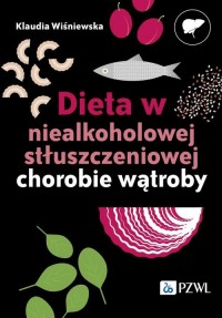 Dieta w niealkoholowej stłuszczeniowej - okładka książki