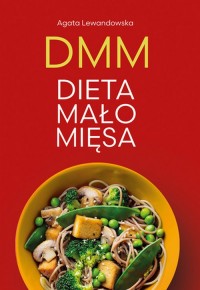 DMM. Dieta mało mięsa - okładka książki