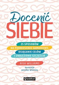 Docenić siebie. 25 sposobów na - okładka książki