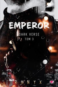 Emperor. Dark Verse. Tom 3 - okładka książki