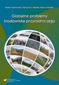 Globalne problemy środowiska przyrodniczego - okładka książki