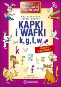 Kapki i wafki k, g, f, w. Zabawy - okładka książki