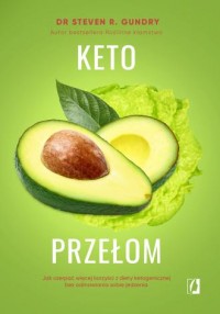 Keto przełom. Jak czerpać więcej - okładka książki