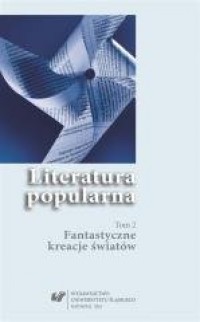 Literatura popularna. Tom 2. Fantastyczne - okładka książki