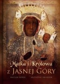 Matka i Królowa z Jasnej Góry - okładka książki