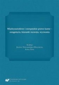 Międzynarodowe i europejskie prawo - okładka książki