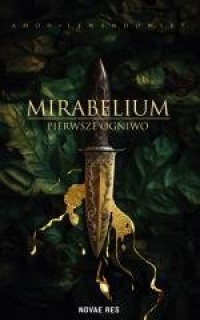 Mirabelium. Pierwsze Ogniwo - okładka książki