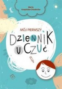 Mój pierwszy dziennik uczuć - okładka książki