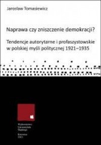 Naprawa czy zniszczenie demokracji? - okładka książki