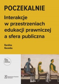 Poczekalnie. Interakcje w przestrzeniach - okładka książki