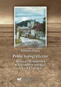 Próby topograficzne. Miejsca i - okładka książki