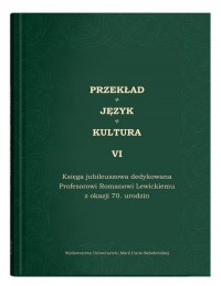 Przekład - Język - Kultura. Tom - okładka książki