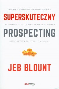 Superskuteczny prospecting - okładka książki