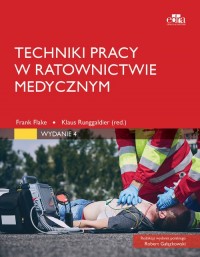 Techniki pracy w ratownictwie medycznym - okładka książki