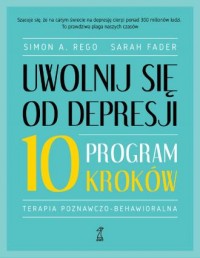 Uwolnij się od depresji. Program - okładka książki