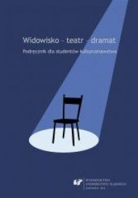 Widowisko - teatr - dramat - okładka książki