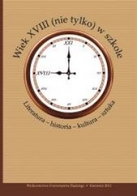 Wiek XVIII (nie tylko) w szkole - okładka książki