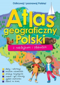 Atlas geograficzny Polski z naklejkami - okładka książki