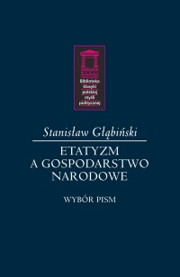 Etatyzm a gospodarstwo narodowe - okładka książki