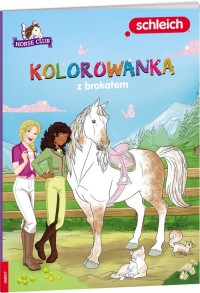 Horse Club Kolorowanka z brokatem - okładka książki