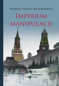 Imperium manipulacji - okładka książki