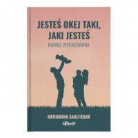 Jesteś okej taki, jaki jesteś - okładka książki