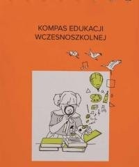 Kompas edukacji wczesnoszkolnej - okładka książki