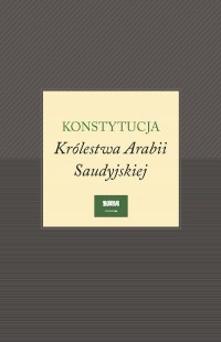 Konstytucja Królestwa Arabii Saudyjskiej - okładka książki