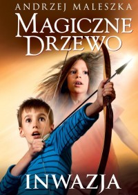 Magiczne Drzewo. Inwazja - okładka książki