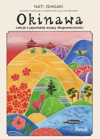 Okinawa. Lekcje z japońskiej wyspy - okładka książki