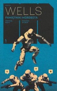 Pamiętniki Mordbota: Protokół buntu - okładka książki
