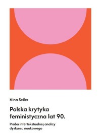 Polska krytyka feministyczna lat - okładka książki