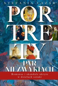 Portrety par niezwykłych. Romanse - okładka książki