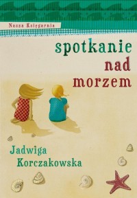 Spotkanie nad morzem - okładka książki