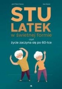 Stulatek w świetnej formie, czyli - okładka książki