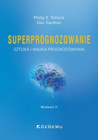 Superprognozowanie. Sztuka i nauka - okładka książki