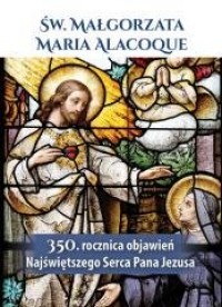Św. Małgorzata Maria Alacoque 350. - okładka książki