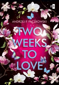 Two Weeks To Love - okładka książki
