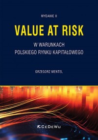 Value at Risk w warunkach polskiego - okładka książki