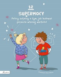 12 supermocy. Polscy autorzy o - okładka książki