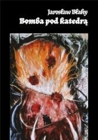 Bomba pod katedrą - okładka książki