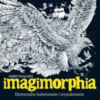 IMAGIMORPHIA. Ekstremalne kolorowanie - okładka książki