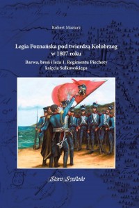 Legia Poznańska pod twierdzą Kołobrzeg - okładka książki