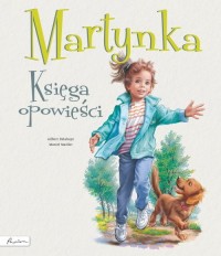 Martynka. Księga opowieści - okładka książki