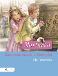 Martynka. Mój królewicz. Zaczynam - okładka książki