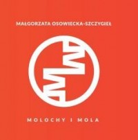 Molochy i mola - okładka książki