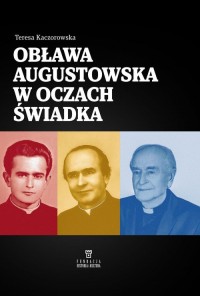 Obława Augustowska w oczach świadka - okładka książki